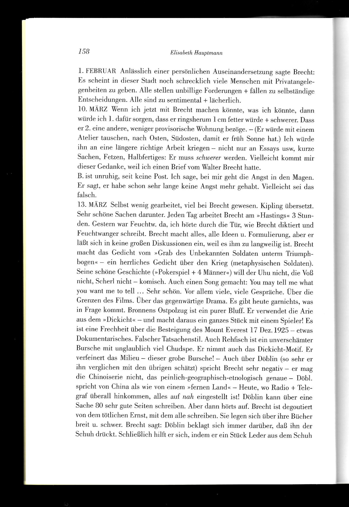 Elisabeth Hauptmann 2 × sehr über ihn geärgert. Diary notes on Brecht.With a prefatory note by Martin Kölbel and Peter Villwock.In Sinn und Form, Heft 2/2021, p. 155-163, here p. 158
